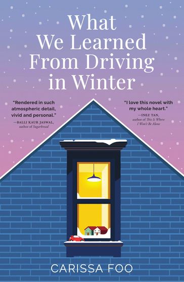 What We Learned from Driving in Winter - Carissa Foo