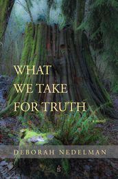 What We Take For Truth