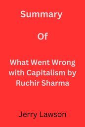 What Went Wrong with Capitalism by Ruchir Sharma