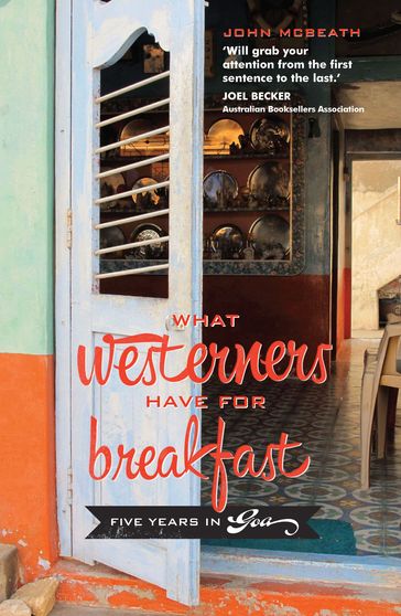 What Westerners Have for Breakfast - John McBeath