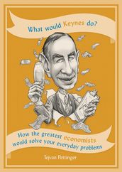 What Would Keynes Do?