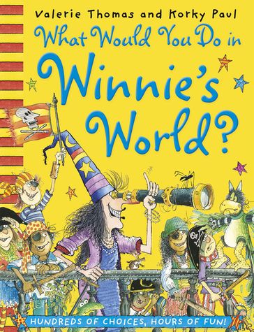 What Would You Do in Winnie's World? - Valerie Thomas