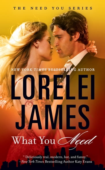 What You Need - Lorelei James