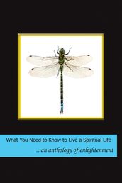 What You Need to Know to Live a Spiritual Life