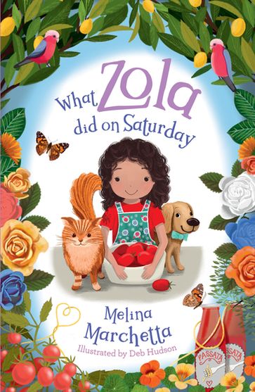 What Zola Did on Saturday - Melina Marchetta
