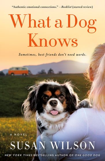 What a Dog Knows - Susan Wilson