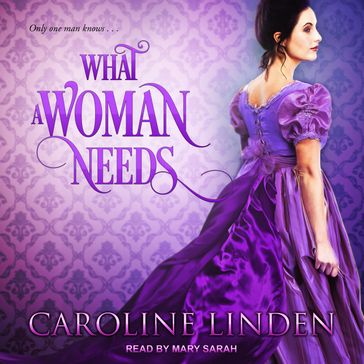 What a Woman Needs - Caroline Linden