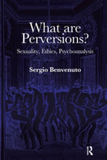What are Perversions? - Benvenuto Sergio