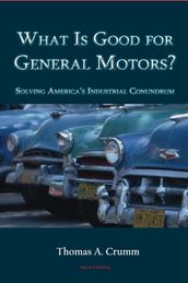 What is Good for General Motors?