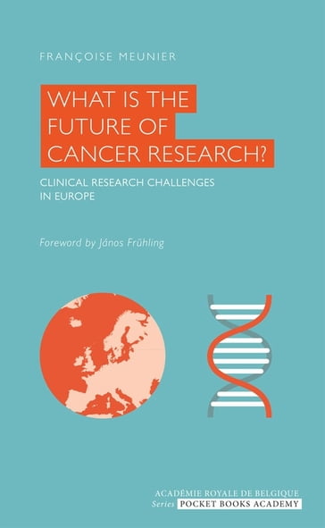 What is the Future of Cancer Research? - Françoise Meunier