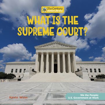 What is the Supreme Court? - Kevin Winn