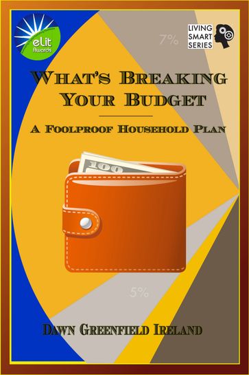 What's Breaking Your Budget - Dawn Greenfield Ireland
