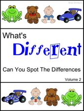 What s Different (Can You Spot The Differences) Volume 2