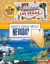 What s Great about Nevada?