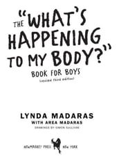 What s Happening to My Body? Book for Boys