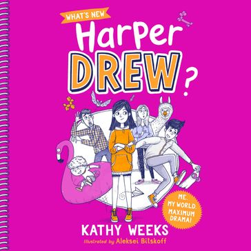 What's New, Harper Drew? - Kathy Weeks