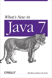 What s New in Java 7