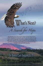 What s Next? A Search for Hope