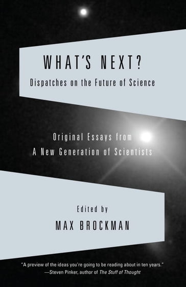 What's Next? - Max Brockman