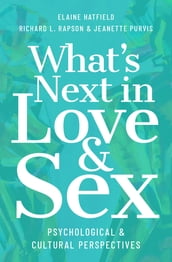 What s Next in Love and Sex
