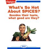 What s So Hot About Spices