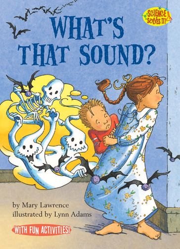 What's That Sound? - Mary Lawrence