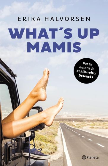 What's Up mamis - Erika Halvorsen