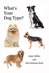 What s Your Dog Type?