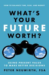 What s Your Future Worth?