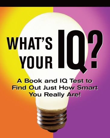 What's Your IQ? - Janet Terban Morris