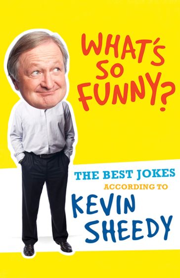 What's so funny? - Kevin Sheedy