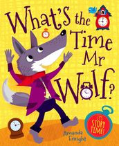 What s the Time Mr Wolf