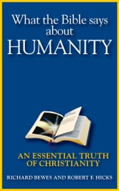 What the Bible Says about Humanity