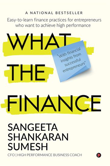 What the Finance - Sangeeta Shankaran Sumesh