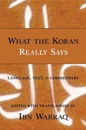 What the Koran Really Says