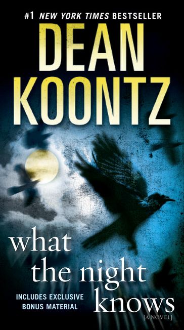 What the Night Knows (with bonus novella Darkness Under the Sun) - Dean Koontz