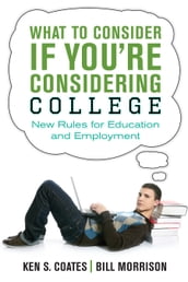 What to Consider If You re Considering College