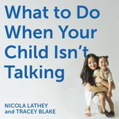 What to Do When Your Child Isn t Talking
