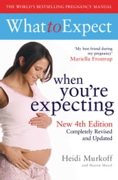 What to Expect When You re Expecting 4th Edition