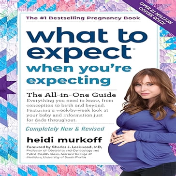 What to Expect When You're Expecting (5th Edition) - Heidi Murkoff