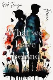 What we leave behind