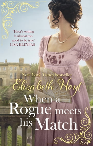 When A Rogue Meets His Match - Elizabeth Hoyt