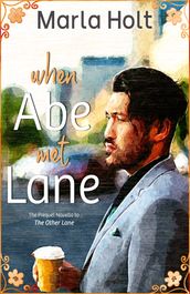When Abe Met Lane