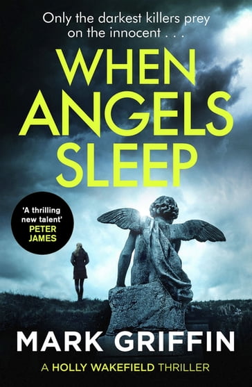 When Angels Sleep - Mark Griffin