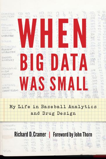 When Big Data Was Small - Richard D. Cramer