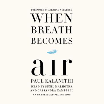 When Breath Becomes Air - Paul Kalanithi