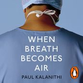 When Breath Becomes Air