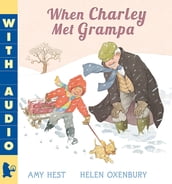 When Charley Met Grampa