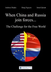 When China and Russia join forces