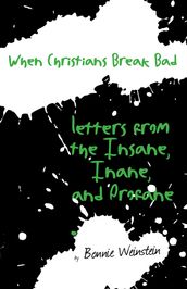 When Christians Break Bad